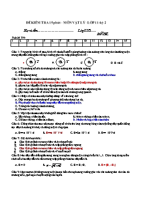 Đề kiểm tra 15p Vật lí lớp 11 (Kèm đáp án)